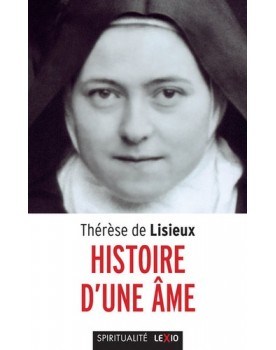 Histoire d'une âme Thérèse...