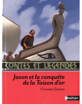 Contes et légendes Jason et...